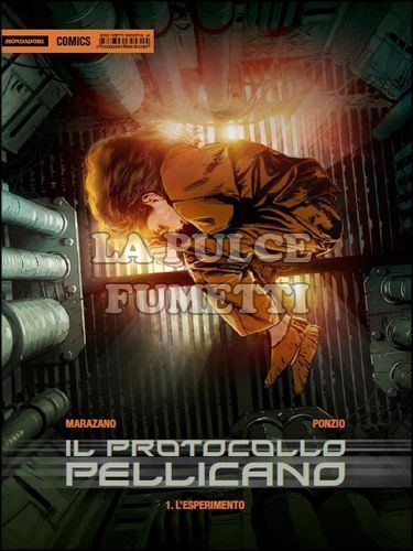 FANTASTICA #    12 - IL PROTOCOLLO PELLICANO 1: L'ESPERIMENTO